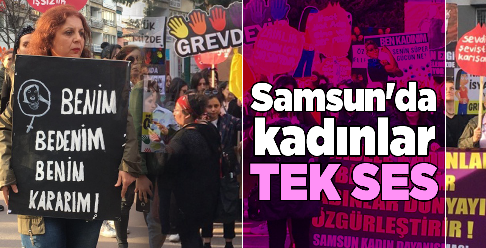 Samsun’da kadınlar tek ses