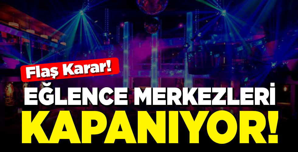 eğlence merkezlerine coronavirüs yasağı
