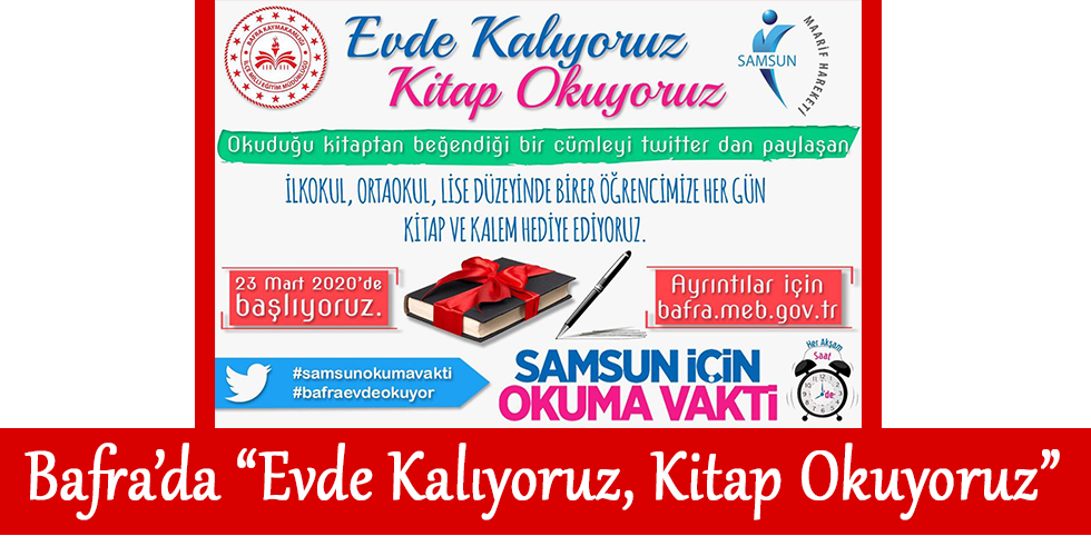 Bafra’da “Evde Kalıyoruz, Kitap Okuyoruz”