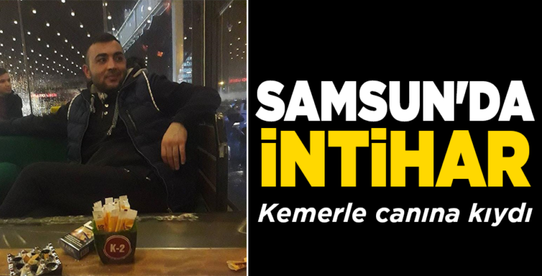 SAMSUN�DA İNTİHAR Yeni Günde Haber Güncel Son Dakika Haberler