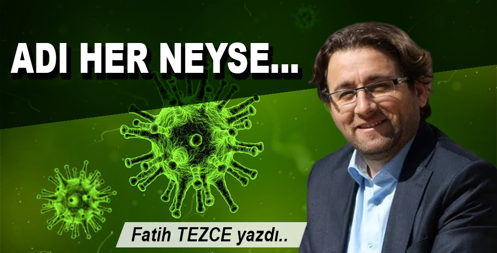 ADI HER NEYSE…