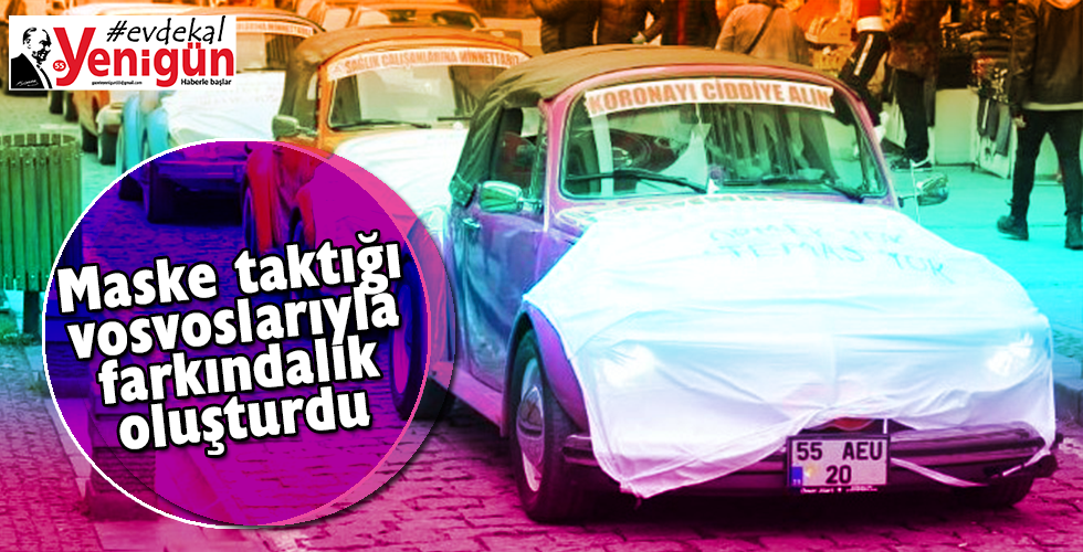 Maske taktığı vosvoslarıyla farkındalık oluşturuyor