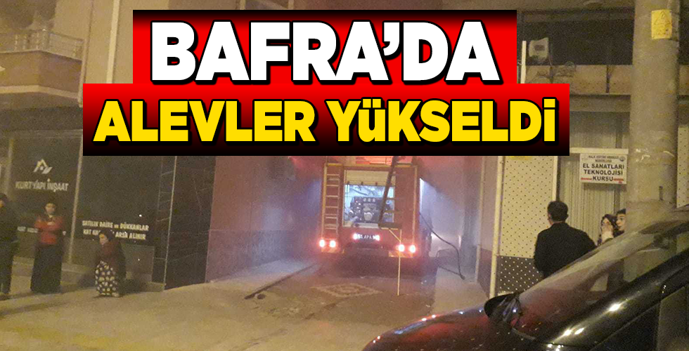 Bafra’da yangın