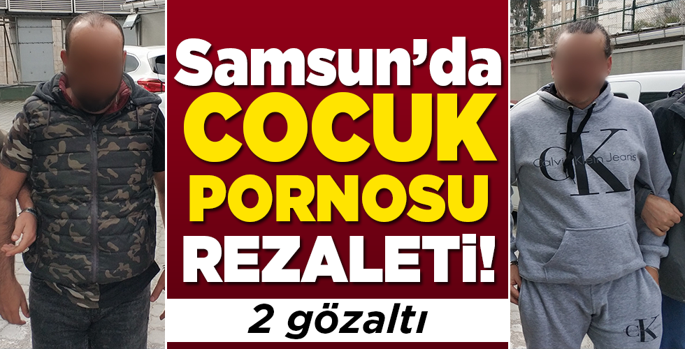 Çocuk pornosu paylaşımı yapan 2 yabancıya gözaltı