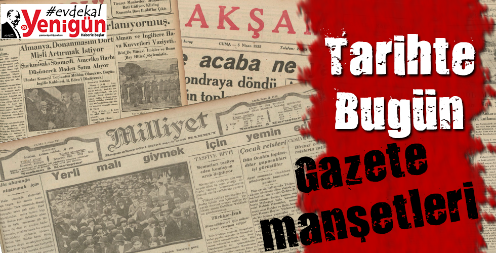 tarihte bugün gazete manşetleri