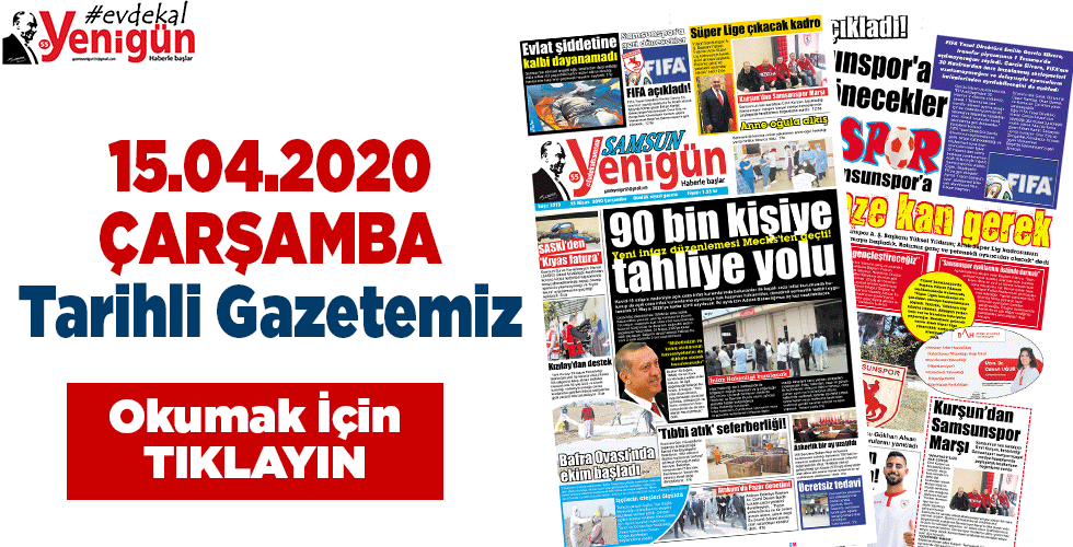 SAMSUN YENİGÜN GAZETESİ 15.04.2020
