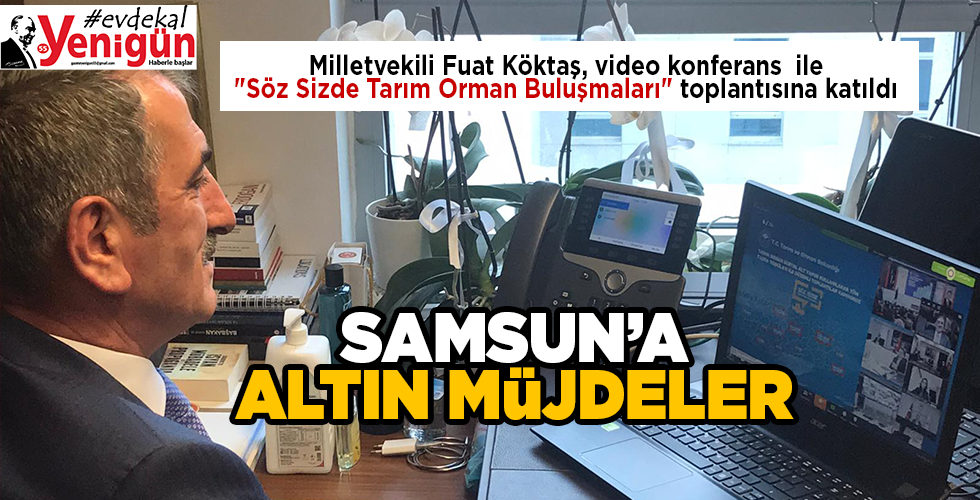 SAMSUN’A ALTIN MÜJDELER
