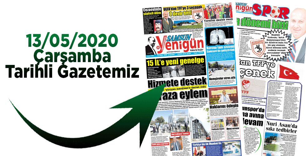 13/05/2020 TARİHLİ GAZETEMİZ