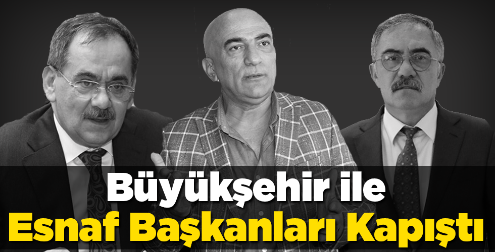 Büyükşehir İle Esnaf Başkanları Kapıştı