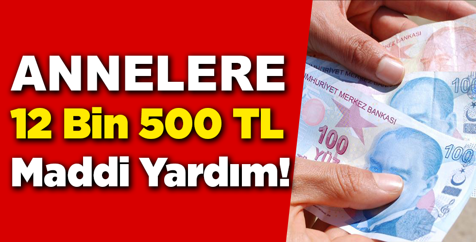 Anne Adayları İçin Yeni Mevzuat 12 Bin 500 TL Maddi Yardım!