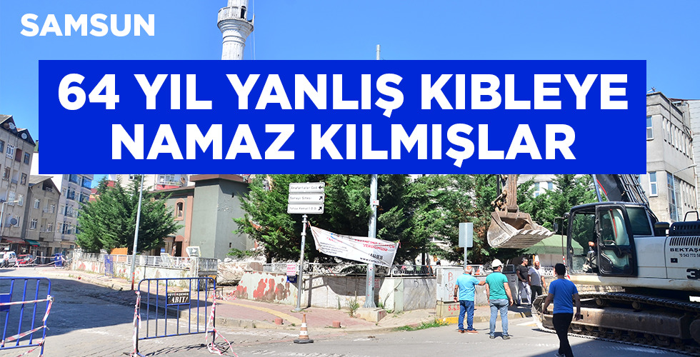 Kıblesi yanlış cami 64 yıl sonra yıkıldı