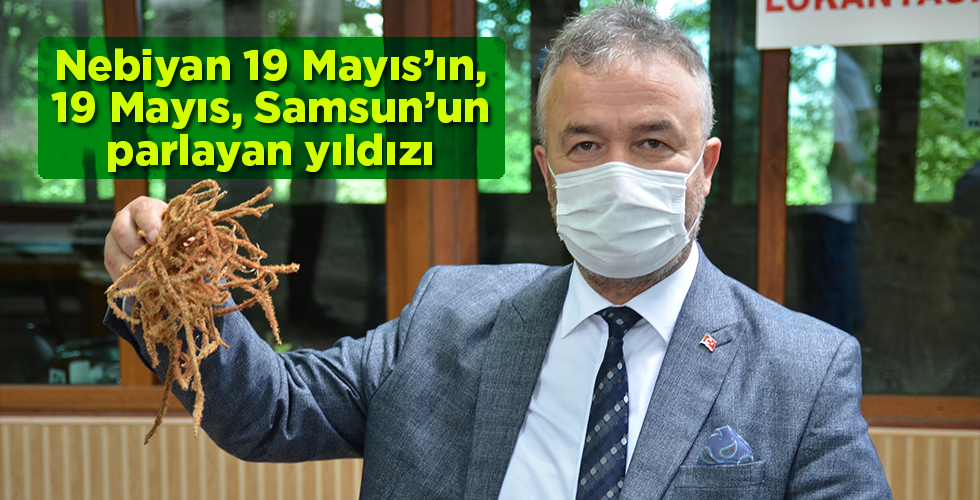 Nebiyan 19 Mayıs’ın, 19 Mayıs, Samsun’un parlayan yıldızı.