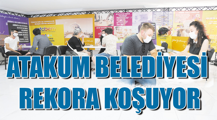 Atakum Belediyesi rekora koşuyor