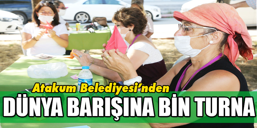 Atakum’dan dünyaya turnalı barış mesajı
