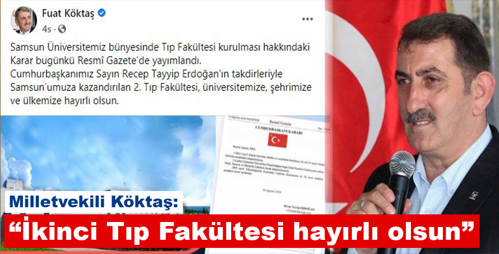 Milletvekili Köktaş: İkinci Tıp Fakültesi hayırlı olsun