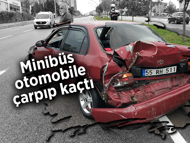 Minibüs otomobile çarpıp kaçtı