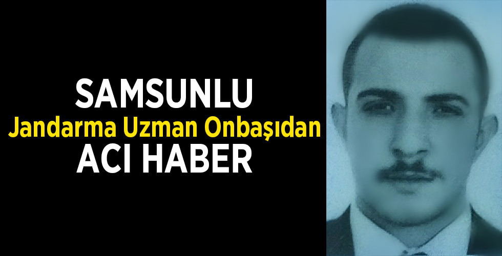 Jandarma uzman onbaşı kazada hayatını kaybetti