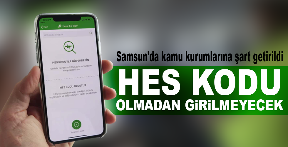 Vakalar artınca Samsun’da kamu kurumlarına şart getirildi