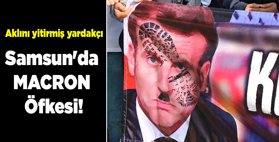 Samsun’da MACRON Öfkesi!