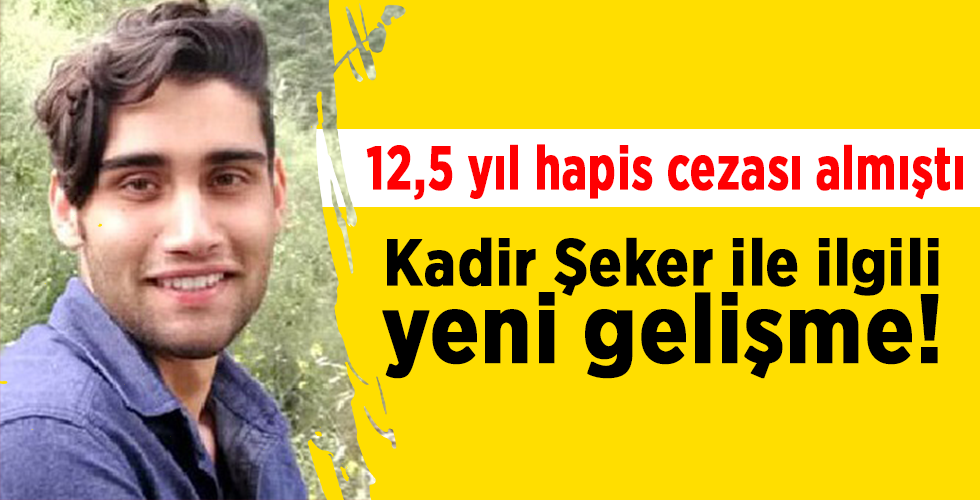 Kadir Şeker ile ilgili yeni gelişme! Avukatları da itiraz etti