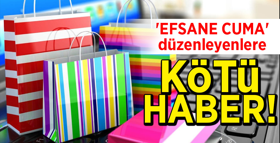 ‘EFSANE CUMA’ düzenleyenlere KÖTÜ HABER!