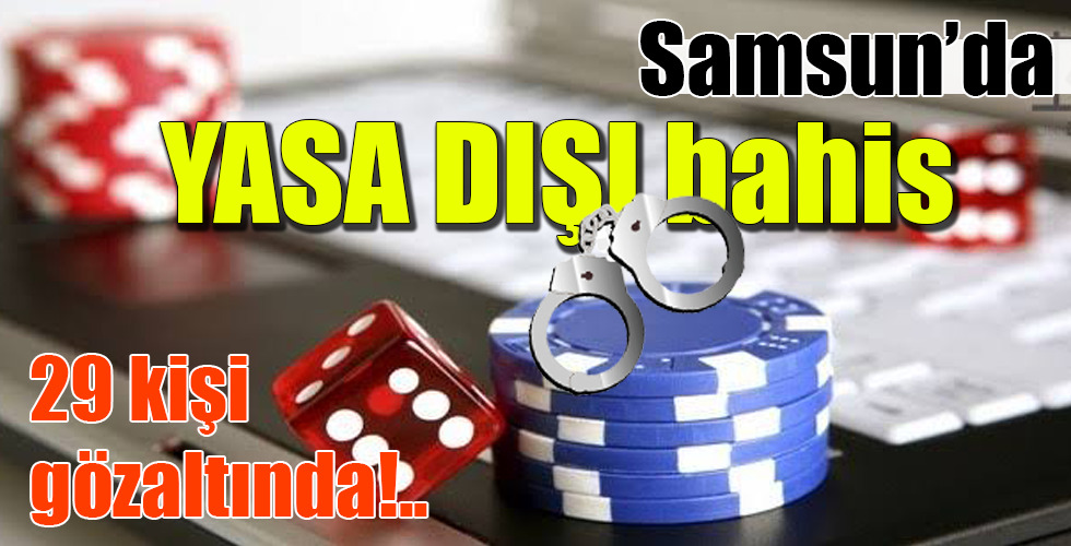 YASA DIŞI bahis