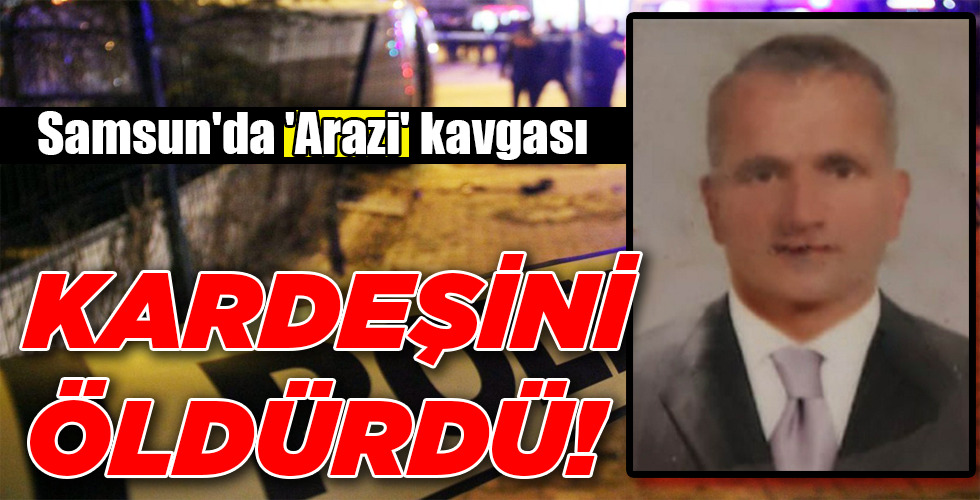 KARDEŞİNİ ÖLDÜRDÜ!