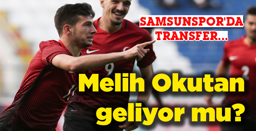 Melih Okutan geliyor mu?