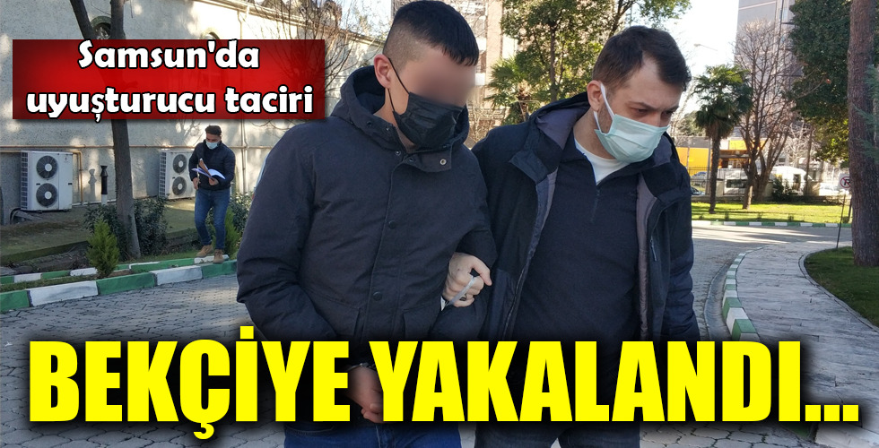 BEKÇİYE YAKALANDI…