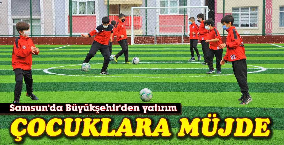 ÇOCUKLARA MÜJDE