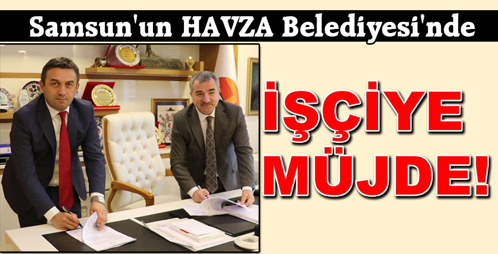 İŞÇİYE MÜJDE!