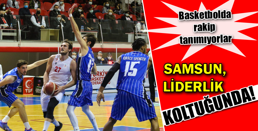 SAMSUN, LİDERLİK KOLTUĞUNDA!