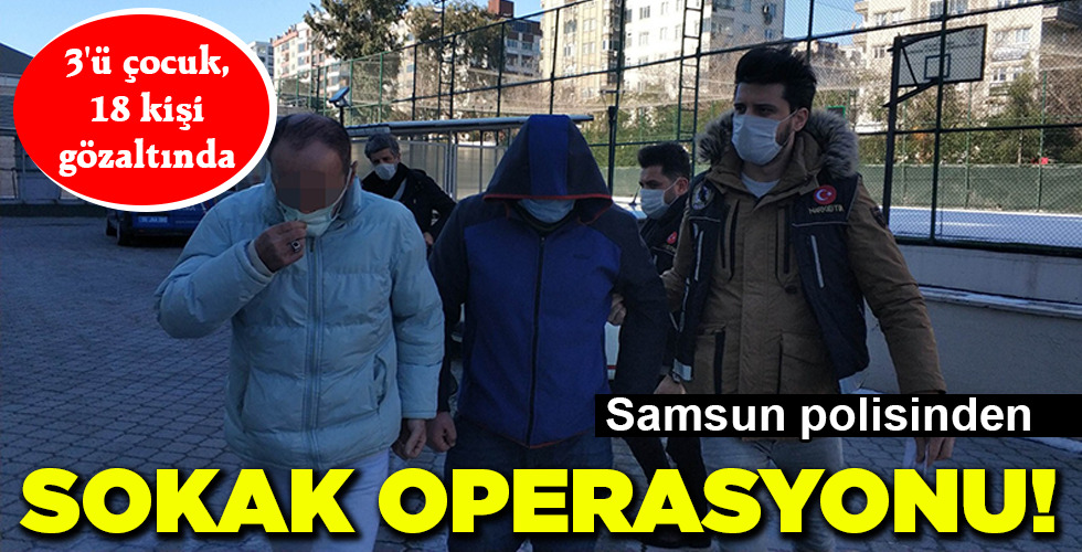 SOKAK OPERASYONU!