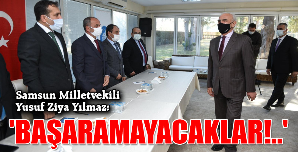 ‘BAŞARAMAYACAKLAR!..’