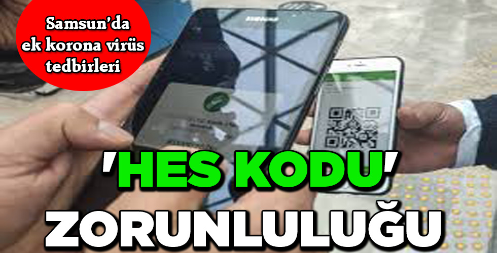 ‘HES KODU’ ZORUNLULUĞU