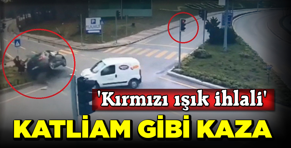 KATLİAM GİBİ KAZA
