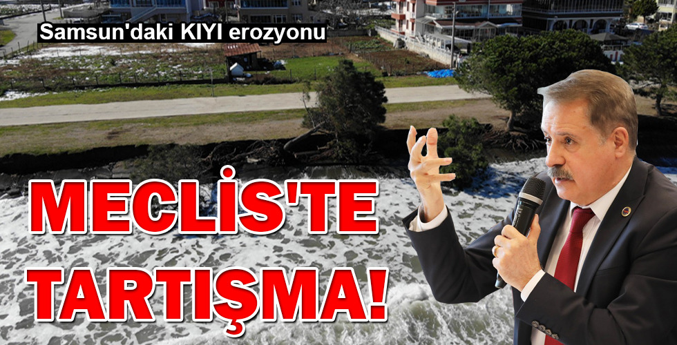 MECLİS’TE TARTIŞMA!