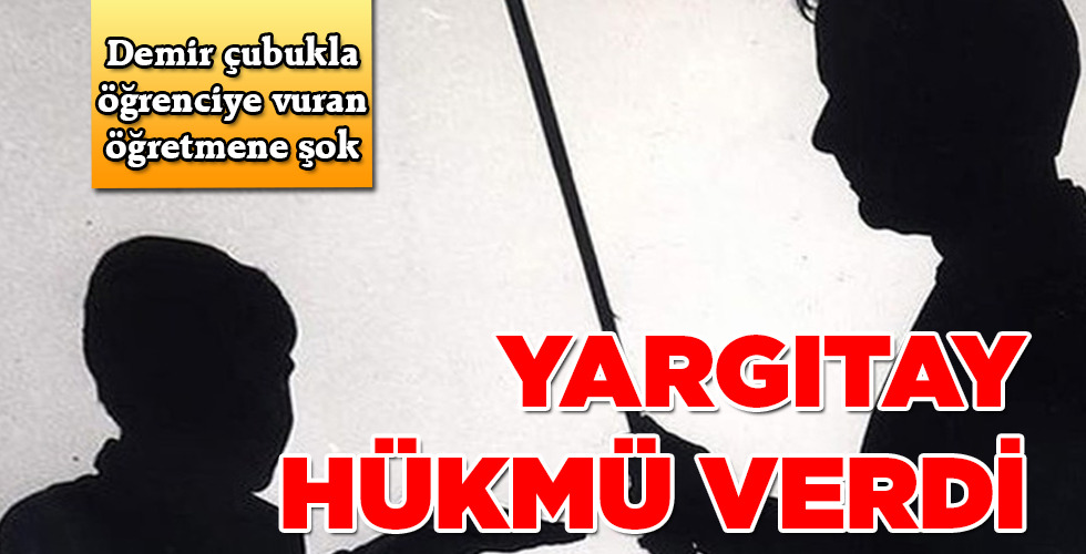 YARGITAY HÜKMÜ VERDİ