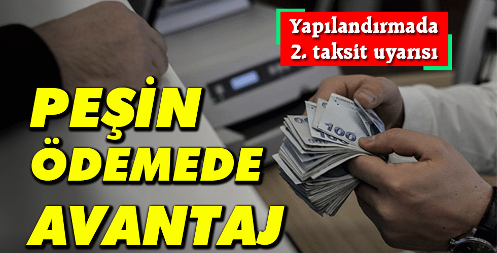 PEŞİN ÖDEMEDE AVANTAJ