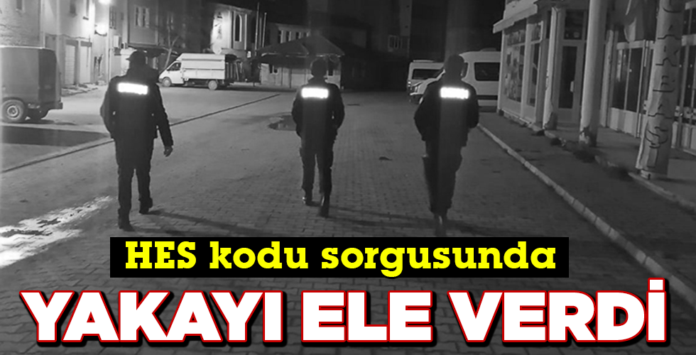 YAKAYI ELE VERDİ