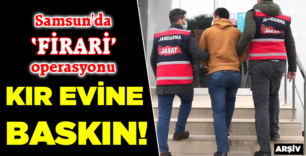 KIR EVİNE BASKIN!