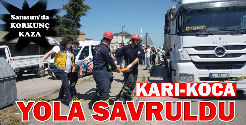 KARI-KOCA YOLA SAVRULDU