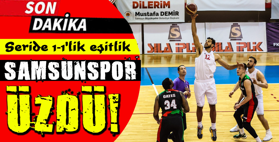 SAMSUNSPOR ÜZDÜ!