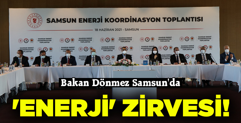 ‘ENERJİ’ ZİRVESİ!