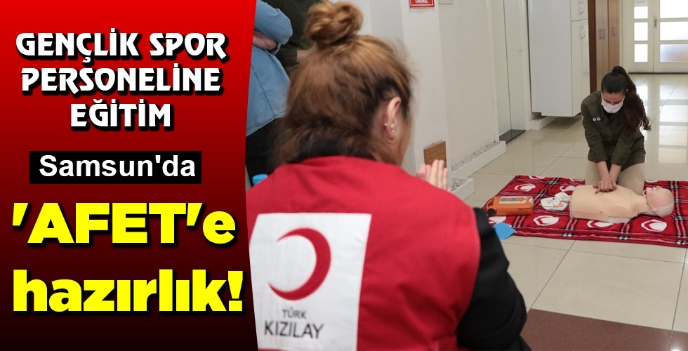 ‘AFET’e hazırlık!