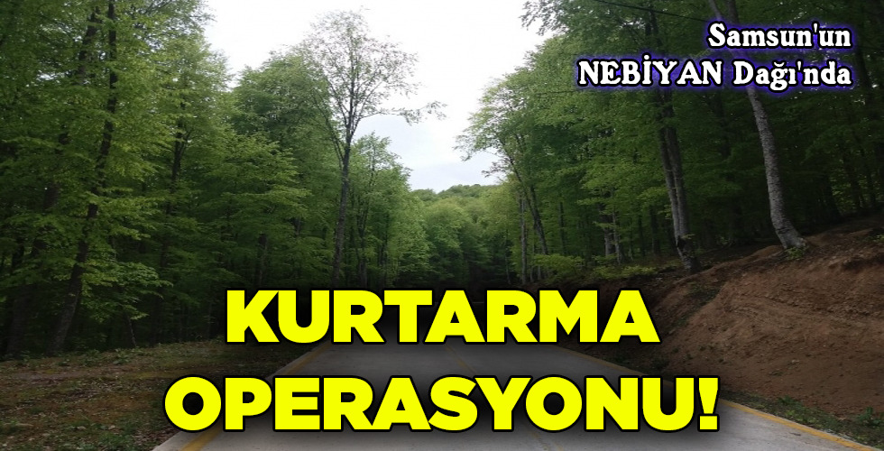 KURTARMA OPERASYONU!