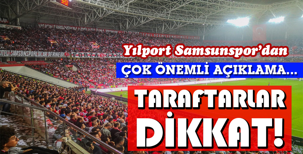 TARAFTARLAR DİKKAT!