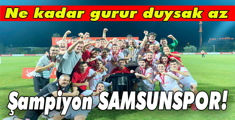 Şampiyon SAMSUNSPOR!