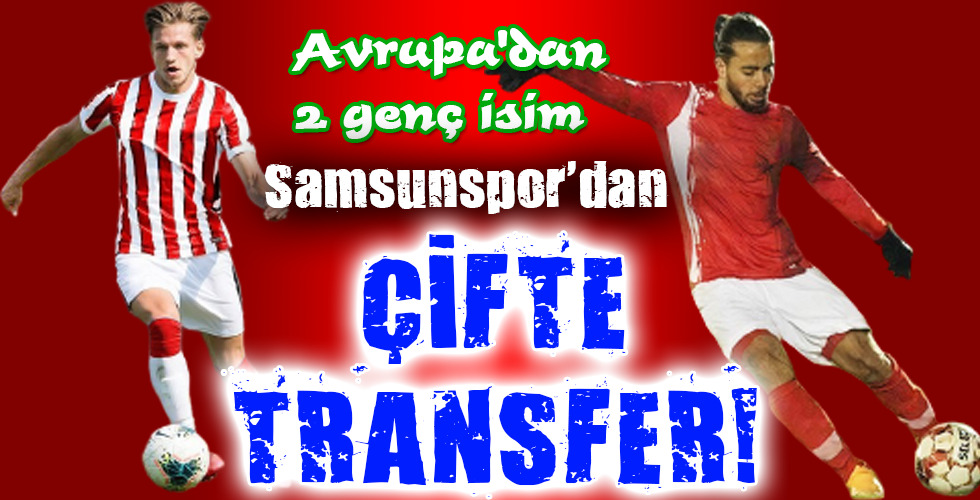 ÇİFTE TRANSFER!