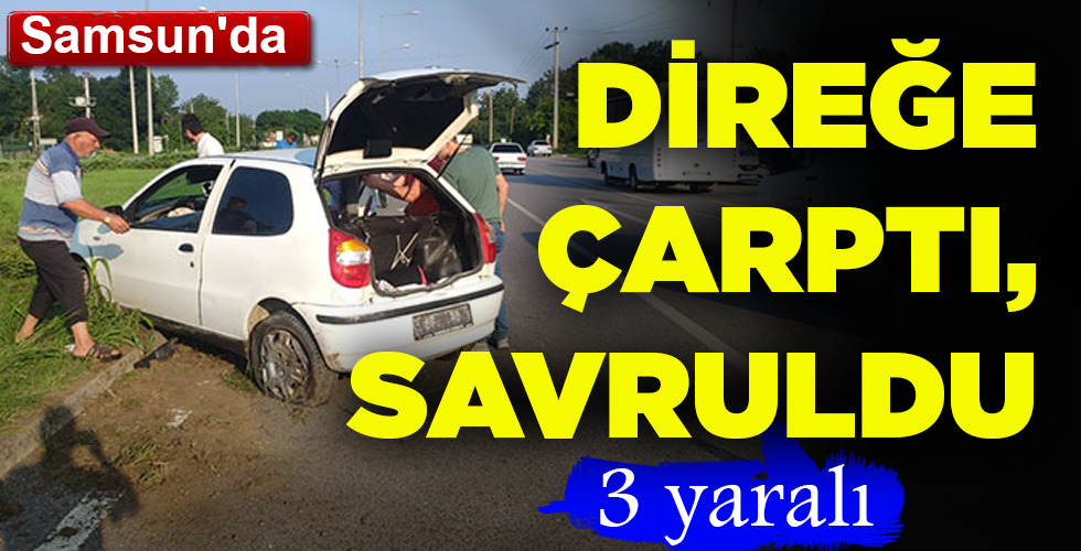 DİREĞE ÇARPT,SAVRULDU